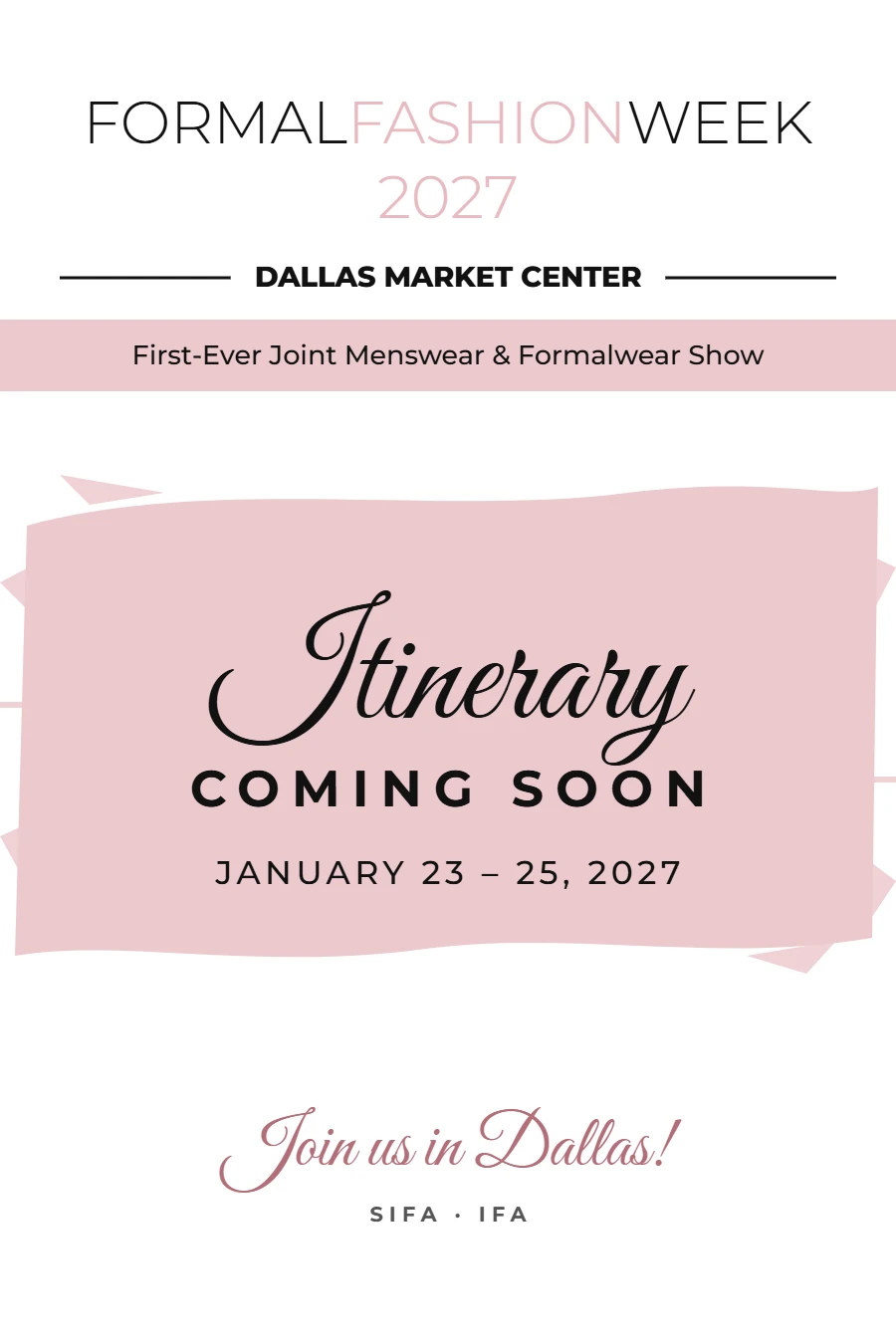 Formal Fashion Week 2027 itinerary coming soon – January 23–25, 2027, Dallas Market Center